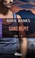 KGI, T5 : Sans répit, KGI, T5