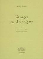 Voyages en Amérique