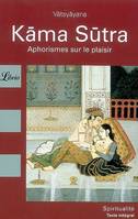 Kama-sutra, aphorismes sur le plaisir