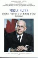 Edgar Faure : Homme politique et Homme d'État (1908-1988), homme politique et homme d'état, 1908-1988