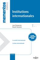 Institutions internationales - 18e éd., Mémentos