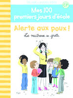 Mes 100 premiers jours d'école, CP, 2, Mes 100 premiers jours d'école, 2 : Alerte aux poux !, La maîtresse se gratte