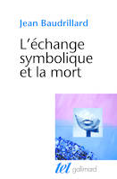 L'échange symbolique et la mort