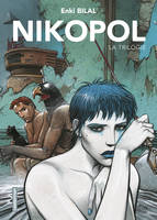 La trilogie Nikopol, Intégrale