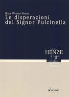 Mr. Pulcinella in Despair again, (Tanzstunden I) Tanzschauspiel. Libretto frei nach Molière. orchestra. Partition d'étude.