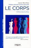 Le corps, De Platon à Jean-Luc Nancy.