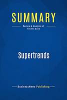Summary: Supertrends, Review and Analysis of Tvede's Book