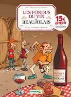 0, Les Fondus du vin : Beaujolais - OP 2021