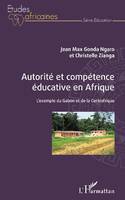 Autorité et compétence éducative en Afrique, L'exemple du gabon et de la centrafrique