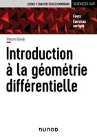 0, Introduction à la géométrie différentielle, Cours et exercices corrigés