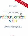 Réussir son référencement web, Stratégies et techniques seo