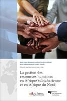 La gestion des ressources humaines en Afrique subsaharienne et en Afrique du Nord