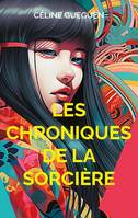 Les Chroniques de la Sorcière, Nouvelles fantasy et fantastiques