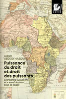 Puissance du droit et droit des puissants, Les traités européens et 