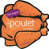 POULET, 30 recettes