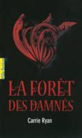 La Forêt des Damnés