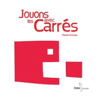 Jouons avec les carrés