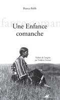 UNE ENFANCE COMANCHE