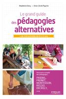 Le grand guide des pédagogies alternatives, + de 140 activités de 0 à 12 ans