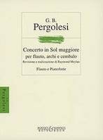 Flute Concerto In G Major, for flute, strings and harpsichord. flute and orchestra. Réduction pour piano avec partie soliste.