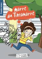 Marre du tintamarre