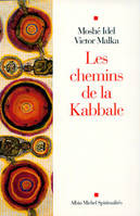 LES CHEMINS DE LA KABBALE