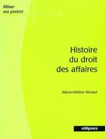 HISTOIRE DU DROIT DES AFFAIRES