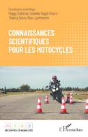 Connaissances scientifiques pour les motocycles