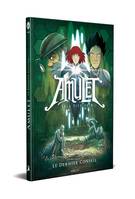 Amulet T04, Le Dernier conseil