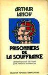 Prisonniers de la souffrance