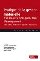 Pratique de la gestion matérielle d'un EPLE (7e éd.)