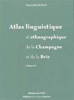 4, Atlas linguistique et ethnographique de la Champagne et de la Brie