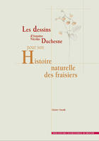 A. N. Duchesne's drawings for his Histoire naturelle des fraisiers