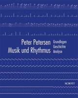 Musik und Rhythmus, Grundlagen - Geschichte - Analyse