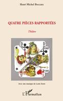 Quatre pièces rapportées