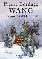 Wang., 1, Les portes d'occident - Wang T1, Wang, T1