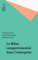 Le bilan comportemental dans l'entreprise