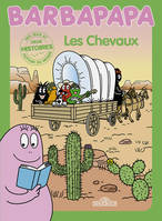 Histoire Barbapapa - Les chevaux