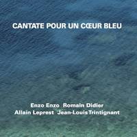  CANTATE POUR UN COEUR BLEU