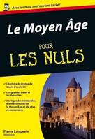 Le Moyen Age Pour les Nuls