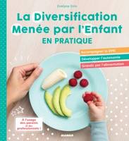 La Diversification menée par l'enfant, En pratique