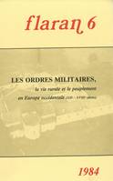 Les ordres militaires, La vie rurale et le peuplement en Europe occidentale (XIIe-XVIIIe siècles)