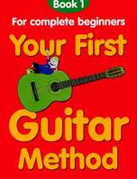 Your First Guitar Method, Book 1