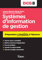 8, DCG 8. Systèmes d'information de gestion, Préparation complète à l'épreuve