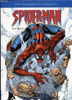 1, SPIDER-MAN T01 VOCATION