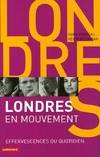 Londres en mouvement