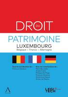 Droit du patrimoine, Luxembourg, Belgique, France, Allemagne