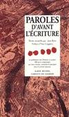 Paroles d'avant l'écriture