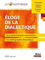 Éloge de la dialectique