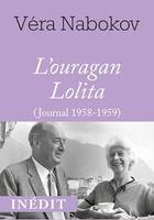 L'ouragan Lolita, Journal 1958-1959